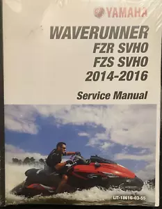 2014 2015 2016 Yamaha Waverunner FZR SVHO /FZS SVHO REPAIR SHOP SERVICE MANUAL - Picture 1 of 9