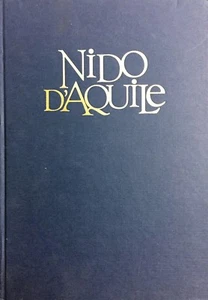 (Aeronautica) NIDO D'AQUILE - STORIA DELL'AERONAUTICA NELL'AGRO PONTINO - D'Arco - Imagen 1 de 1