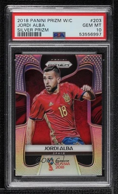 2018 Panini Prizm World Cup Silver Prizm Jordi Alba #203 PSA 10 GEM MT - Image 1 of 2