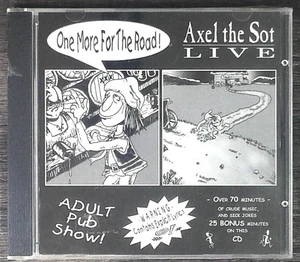 Axel the Sot Live - One More For Road - 1996 CD - Bild 1 von 2