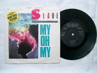 SLADE - My Oh My 7" - RCA 373 - 1983	UK - Image 1 of 2