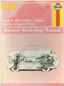 FIAT 850 SALOON , COUPE & SPORTS COUPE 1964-73 OWNERS WORKSHOP MANUAL *HARDBACK* - Picture 1 of 1