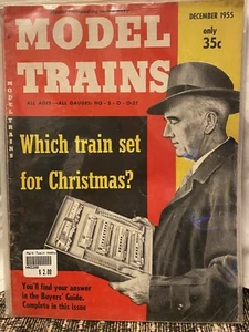 1955 Model TRAINS Magazine Model RAILROADS Made Easy December ALL Gages Holiday - Picture 1 of 10