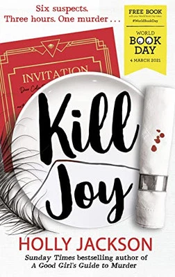 Kill Joy �" World Book Day 2021: Thrilling prequel story t... by Jackson, Holly - Image 1 of 2