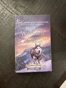 Alaskan Wilderness Rescue (K-9 Search and Rescue) by Varland, Sarah - Picture 1 of 1