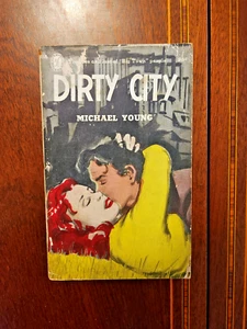 DIRTY CITY MICHAEL YOUNG NEWS STAND BIBLIOTHEK 8A 1949 GGA SLEAZE PBO - Bild 1 von 4