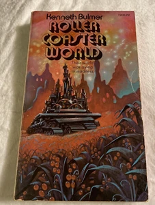 ROLLER COASTER WORLD by KENNETH BULMER, ACE BOOKS 1ST PRINT, 1972, VINTAGE PB! - Picture 1 of 4