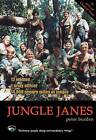 Jungle Janes-Peter Burden-Paperback-1903070058-Good