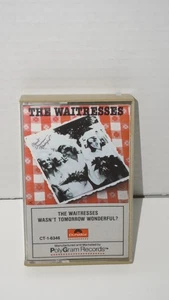 THE WAITRESSES-WASN'T TOMORROW WONDERFUL-POLYDOR-1982-RARE-ORIGINAL CASSETTE - Imagen 1 de 9