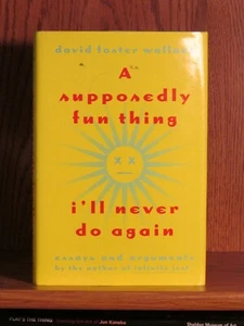David Foster Wallace, A Supposedly Fun Thing I'll Never Do Again  1st/1st  F/F - Imagen 1 de 2