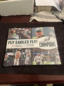 Philadelphia Eagles ""Fly Eagles Fly"" Super Bowl Champs offizielles Hardcover-Buch - Bild 1 von 2