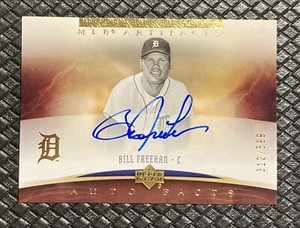 BILL FREEHAN 2005 Upper Deck Artifacts Auto Facts /599 Detroit Tigers Legend