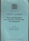 Railway Accident Report SITTINGBOURNE 1966