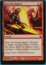Burn the Impure Mirrodin Besieged NM MISPRINTCARD (ID# m16721) ABUGames
