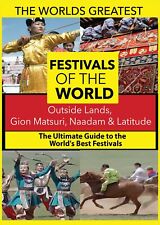 The World's Best Festivals: Outside lands, Gion Matsuri, Naadam & Latitude (DVD)
