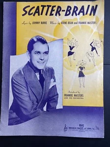 Scatter Brain Sheet Music Vintage 1939 Frankie Masters Johnny Burke Keene Piano - Picture 1 of 4
