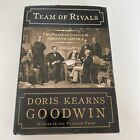 Team of Rivals : The Political Genius of Abraham Lincoln by Doris Kearns Goodwin