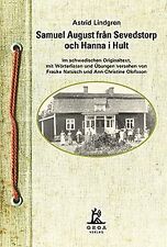 Samuel August från Sevedstorp och Hanna i Hult: Im sc... | Livre | état très bon