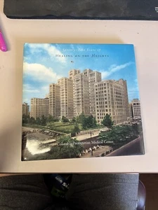 Columbia-Presbyterian Medical Center SEVENTY-FIVE YEARS OF HEALING ON THE HEIGHT - Bild 1 von 1