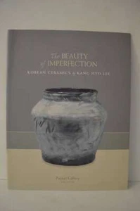 Beauty of Imperfection Kang Hyo Lee Exhibition Catalog PB - Imagen 1 de 1