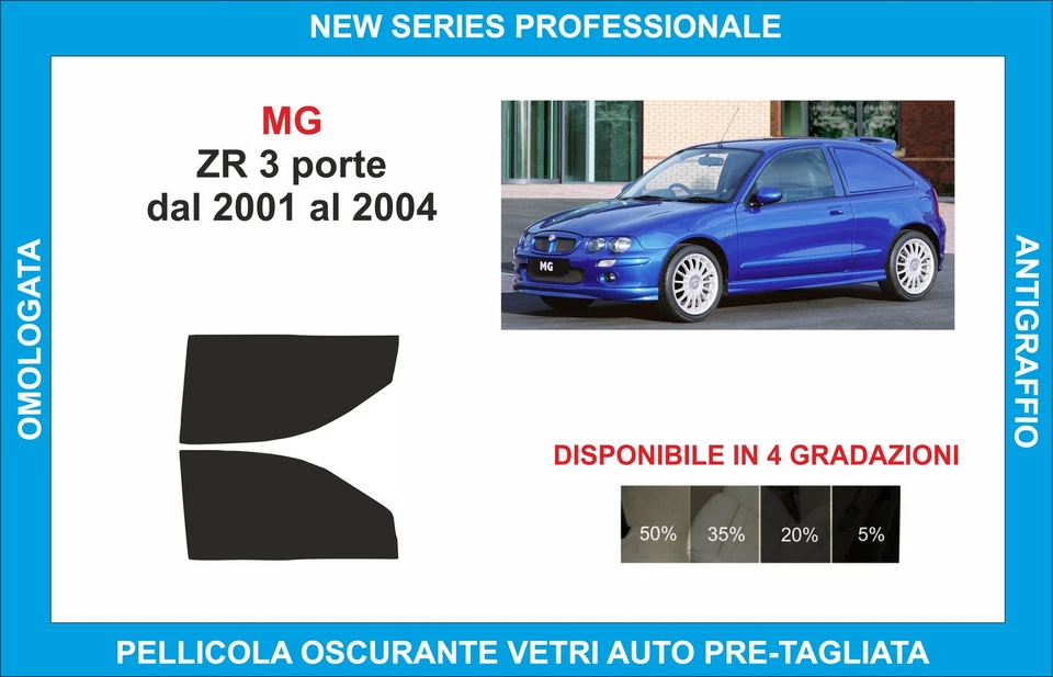 pellicole oscuranti vetri mg zr 3p dal 2001-2004 kit anteriore - Imagen 1 de 1