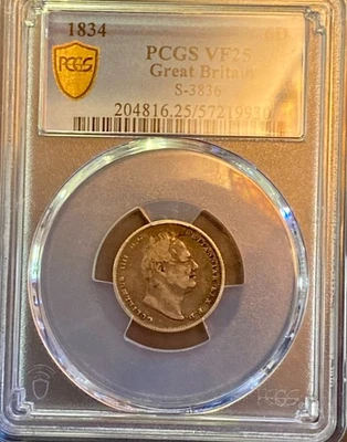 PCGS VF25 1834 GREAT BRITAIN SIX PENCE 6D S-3836 - Image 1 of 2