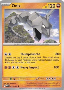 Onix Uncommon Normal SV: Scarlet & Violet 151 095/165 NM - Bild 1 von 2