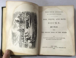 1863 Red, White and Blue Socks 2nd in Series Aunt Fannies Daughter Civil War - Picture 1 of 6