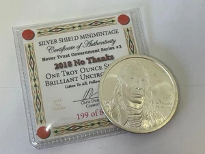 2018 NO THANKS .999 SILVER SHEILD 1 ozt, NEVER TRUST GOV'T    - Bild 1 von 6