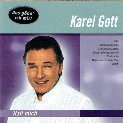 (CD) Karel Gott – Halt Mich -  Eine Liebe Ist Viele Tränen Wert, Horizont,u.v.a. - Bild 1 von 2