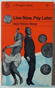 LIVE NOW PAY LATER / JACK TREVOR STORY / 1st EDITION / PENGUIN PAPERBACK 1963 - Picture 1 of 3