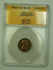 1931 S Lincoln Wheat Cent 1C Anacs Au 50 Details Scratched I Ww
