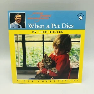 Vtg Mister Rogers Neighborhood When a Pet Dies First Experiences 1988 Kids Book - Picture 1 of 9