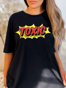 Maglietta Toxic Divertente Umorismo Adulto Novità - Foto 1 di 6