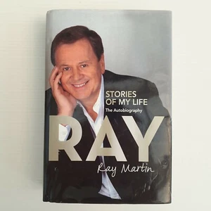 Ray: Stories of My Life by Ray Martin (Hardback, 2009) B9 - Picture 1 of 9