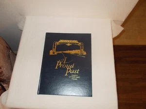 Columbus Nebraska A Proud Past History Book - Picture 1 of 1