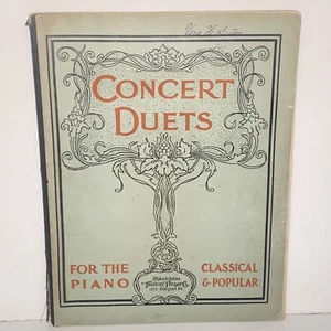 Antique 1899 Classic & Popular Concert Duets Piano Sheet Music Songbook - Picture 1 of 11