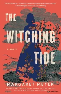 NEW Witching Tide : A Novel by Margaret Meyer Trade Paperback Book - Foto 1 di 2