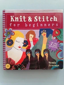KNIT & STITCH FOR BEGINNERS, 25 projects, Accessories & Embellishments - Freeman - Picture 1 of 22