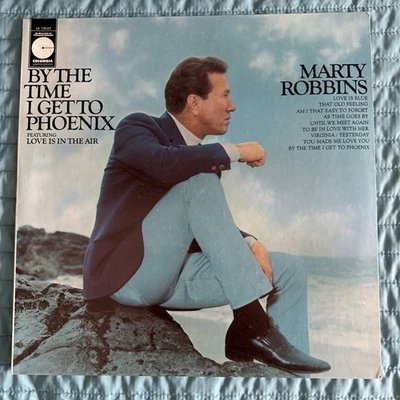 MARTY ROBBINS By The Time I Get To Phoenix LP Vinyl   NM Country  - Image 1 of 4