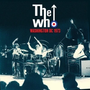 The Who Washington DC 1973 (CD) Album 0 PRE ORDER 11/07/25 = NEW EALED - Picture 1 of 1