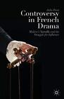Controversy in French Drama: MoliA re's Tartuff. Prest<|