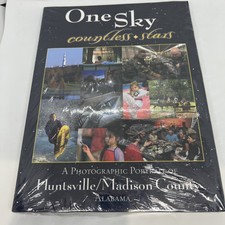 One Sky Countless Stars Photographic Portrait of Huntsville/Madison Co. Alabama