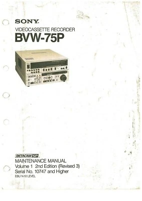 WARTUNGSHANDBUCH FÜR SONY BVW-75P BETACAM SP EDIT VIDEO RECORDER SNos >10747 - Bild 1 von 4