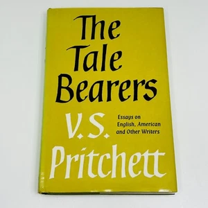 The Tale Bearers V.S. Pritchett Essays on English & American Writers 1st Ed 1980 - Picture 1 of 16