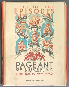Pageant of Leicester Programma Ufficiale Testo degli Episodi Giugno, 1932 - Foto 1 di 12