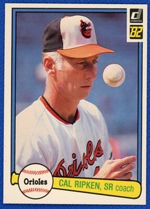 1982 Donruss Baltimore Orioles Baseball Card #579 Cal Ripken Sr.