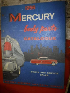 1956 MERCURY PASSENGER CAR ORIGINAL FACTORY BODY PARTS CATALOGUE MANUAL - Picture 1 of 6
