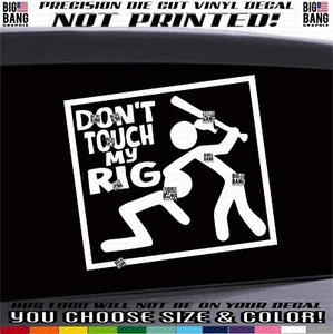 DONT TOUCH MY RIG Vinilo Calcomanía Adhesiva Mujer Mujer Niña Camionero Camión Conductor EE. UU. - Imagen 1 de 4