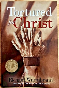 Tortured for Christ - Richard Wurmbrand - 1998 - Picture 1 of 9